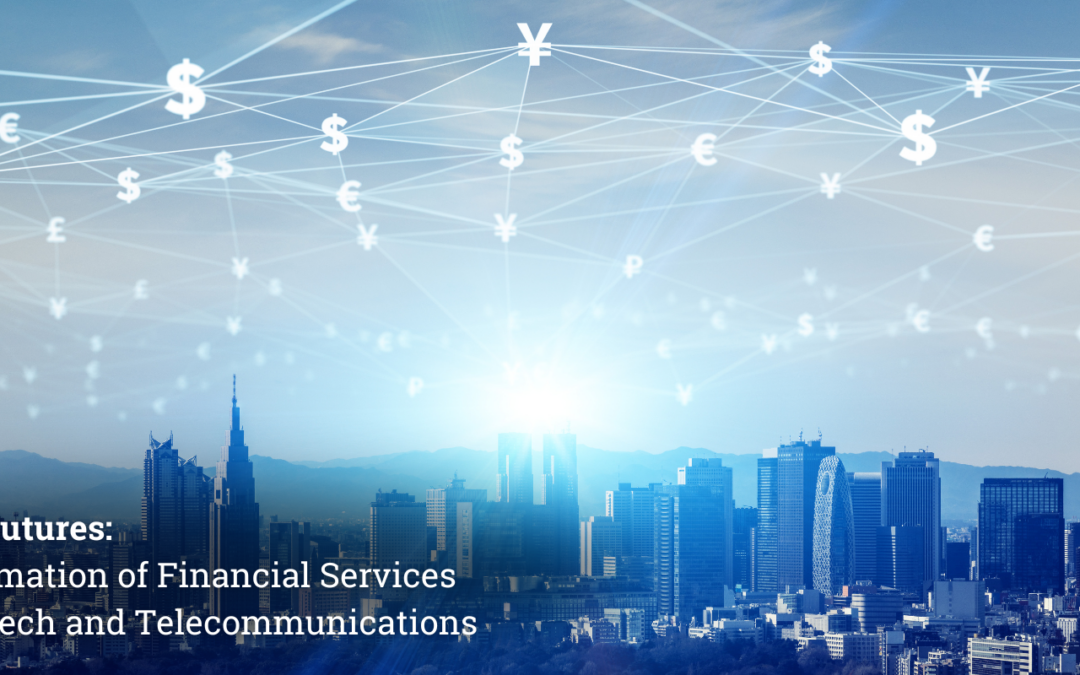 Converging Futures: The Transformation of Financial Services through FinTech and Telecommunications